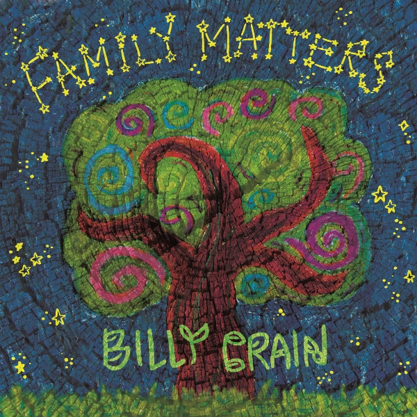 Billy Crain - Family Matters