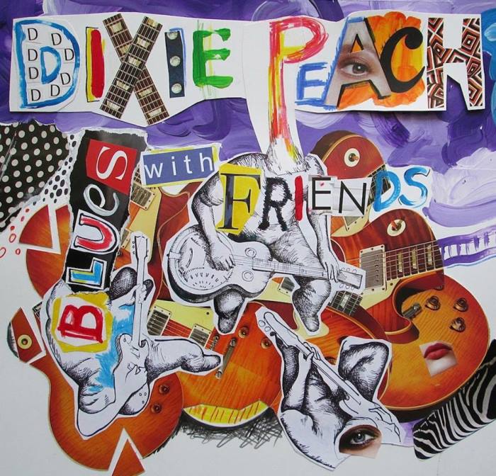 Dixie Peach - Blues With Friends